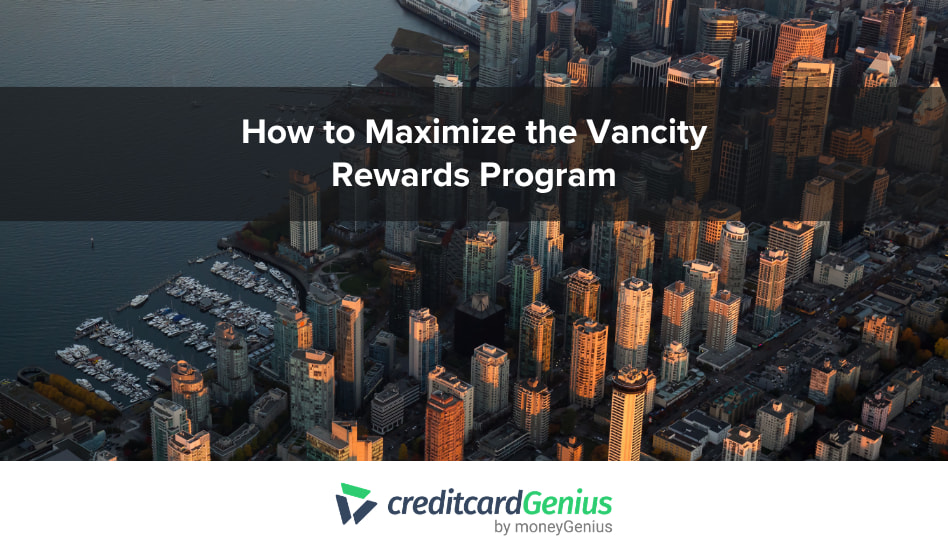 How to Maximize the Vancity Rewards Program